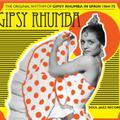 GIPSY RHUMBA - THE ORIGINAL RHYTHM OF GIPSY RHUMBA IN SPAIN 1965-74 RECORD STORE DAY 2023 VINILO AMARILLO