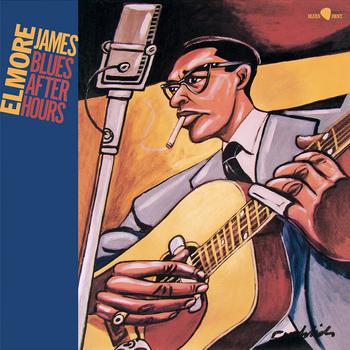 Blues After Hours + 6 Bonus Tracks