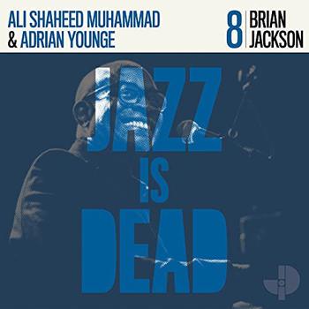 Jazz Is Dead. Brian Jackson jid008