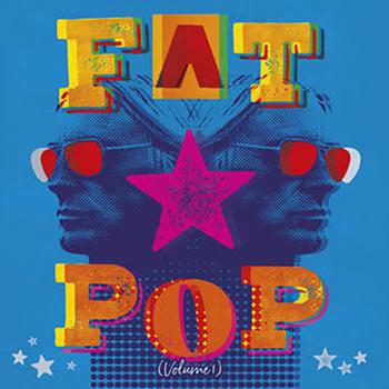 Fat Pop