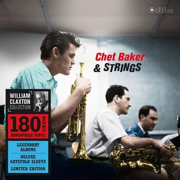 Chet Baker & Strings Reedición Limitada William Claxton Collection