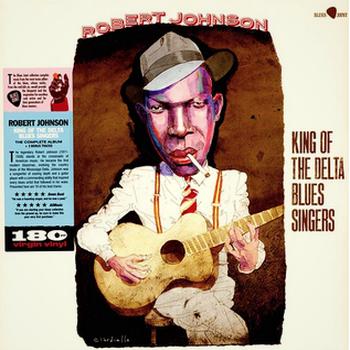 King of the Delta Blues Singers - the Complete Album Reedición Limitada Con 3 Temas Extra