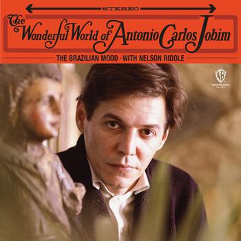 The Wonderful World of Antonio Carlos Jobim (Reedición Limitada)