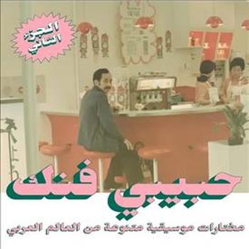 Habibi Funk - From Arab World Vol.2 (Reedición)