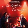 AUSTRALIAN CARNAGE. LIVE AT THE SYDNEY OPERA HOUSE